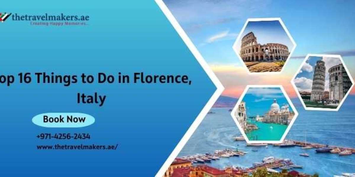 Top 16 Things to Do in Florence, Italy